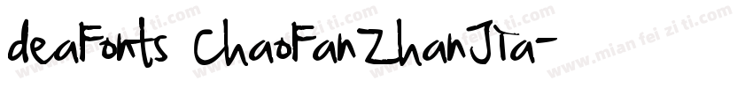 deaFonts ChaoFanZhanJia字体转换